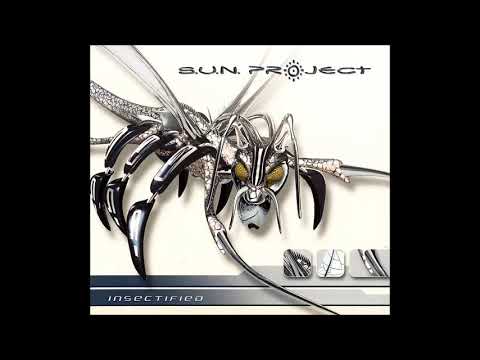 S. U. N.  Project - Insectified 2003 (Full Album)
