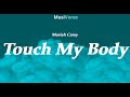 Mariah Carey Touch My Body We Belong Together Always Be My Baby Music Remix