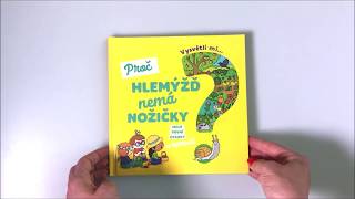 Vysvětli mi... Proč hlemýžď nemá nožičky?