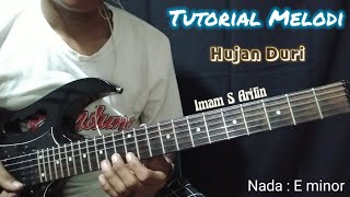 Download lagu Tutorial Melodi || Hujan Duri || Imam S Arifin mp3