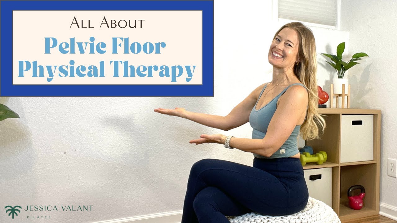 What Is Pelvic Floor Physical Therapy - a physical therapist tells all!