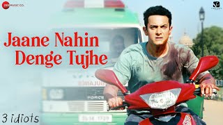 Jaane Nahin Denge Tujhe - 3 Idiots  Aamir Khan Mad