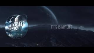 This Is My Life - Dead by April (Lyrics)