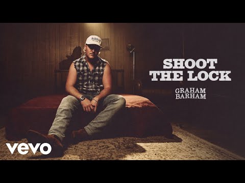 Graham Barham - SHOOT THE LOCK (Official Audio)