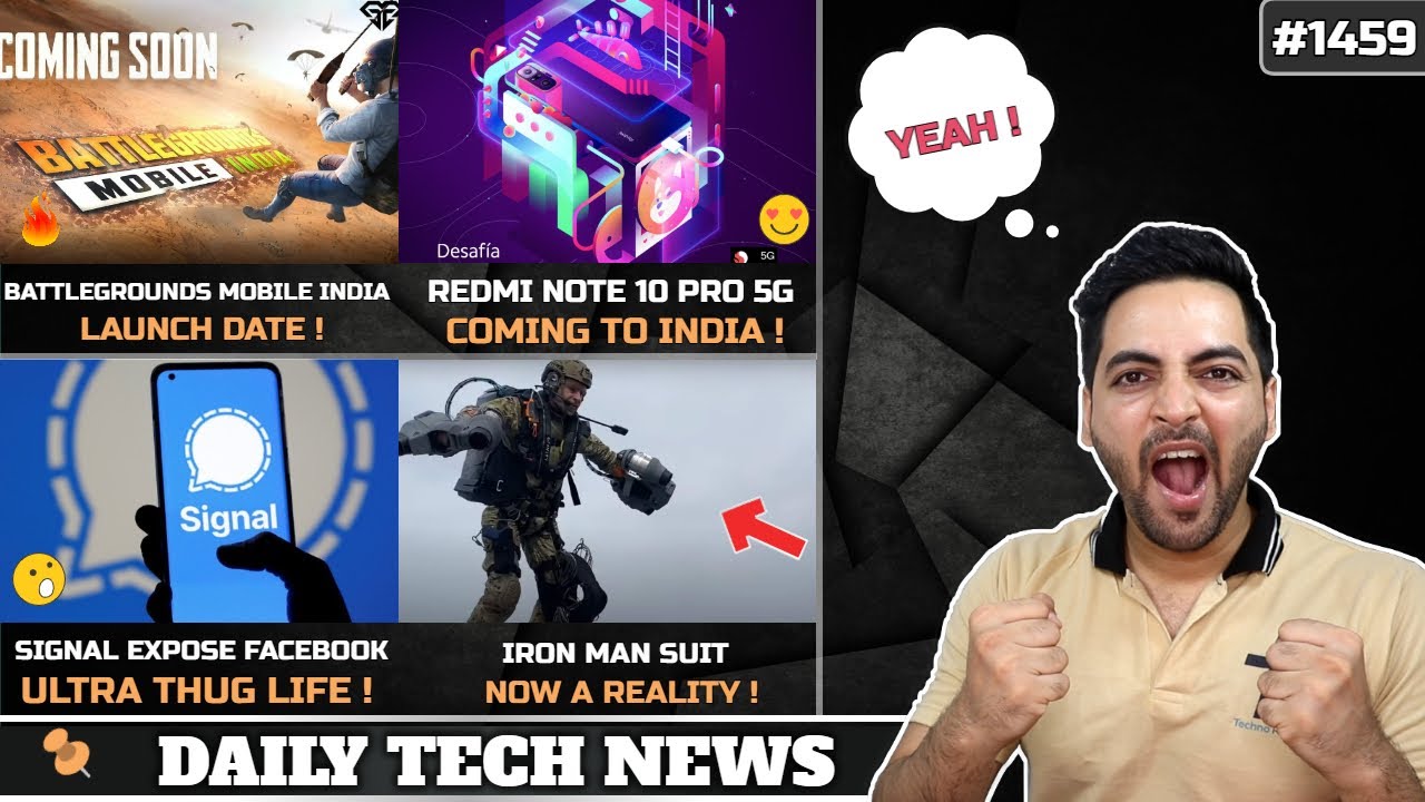 Battlegrounds Mobile India Launch Date😘,Real Iron Man,Signal Expose Facebook,Redmi Note 10 Pro 5G