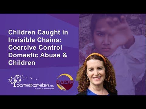 WEBINAR: Children Caught in Invisible Chains: Coercive Control Domestic Abuse & Children