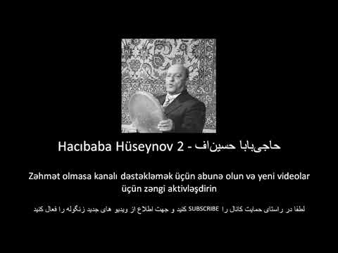 Hacıbaba Hüseynov 2 - Hajibaba Huseynov - حاجی‌بابا حسین‌اف