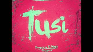Lito & Polaco - Tusi (Prod. Dayme y El High)