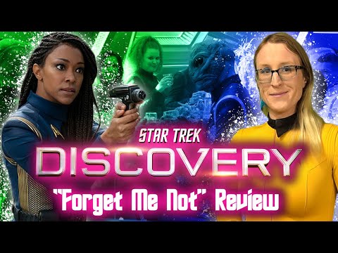 Star Trek Discovery "Forget Me Not" Review | Season 3 Ep 4