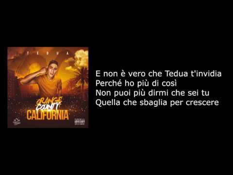 Testo-Circonvalley - Tedua ft  Izi - Orange County California