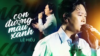 Con Đường Màu Xanh - Lê Hiếu | Official Music Video | Mây Sài Gòn