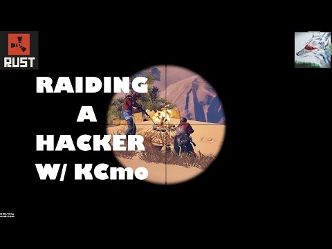 Rust: RAIDS & ROAMS - Episode 36 – RAIDING a HACKER with KCmo