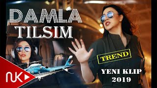 Damla - Tilsim (Yeni Klip 2019)