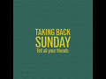 You´re So Last Summer - Tanking Back Sunday