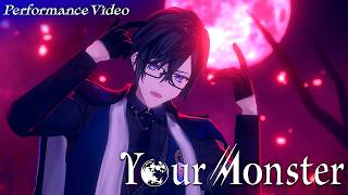 【Performance Video】Your Monster #VOLTACTION