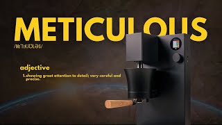 The Most Innovative Espresso Machine of the Decade || Meticulous Review