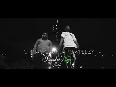 CHINKO EKUN X POWPEEZY  RAISED IN NAIJA [ FREESTYLE ]