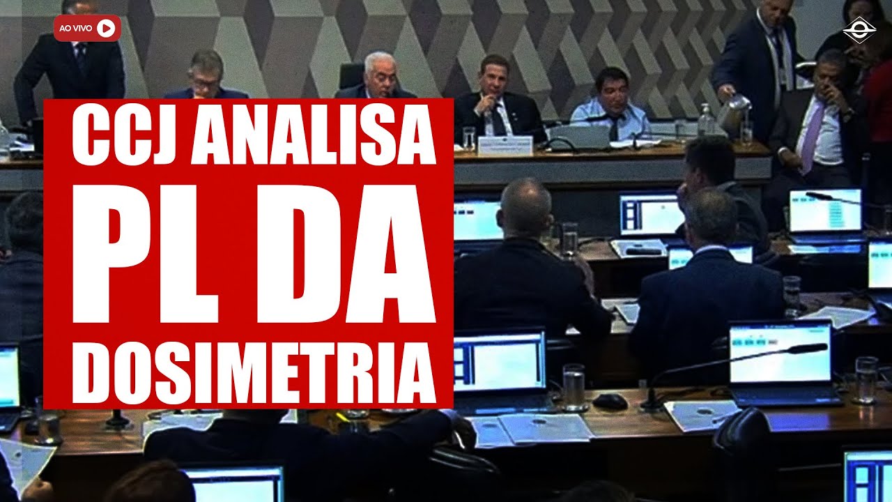 AO VIVO: CCJ DISCUTE PROJETO DA DOSIMETRIA