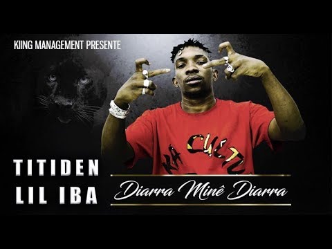 TITIDEN LIL IBA - DIARRA MINÊ DIARRA (2019)