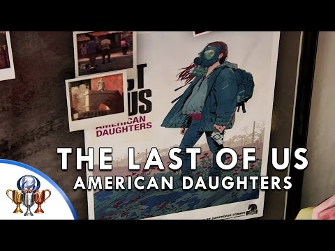Uncharted 4 - The Last of Us American Daughters Easter Egg - The Last of Us 2 Teaser?