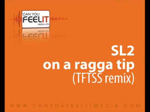 SL2 - On a Ragga Tip (The Full Time Superstars remix)