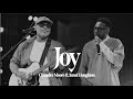 Joy Feat Israel Houghton Chandler Moore Live In Los Angeles Official Music Video