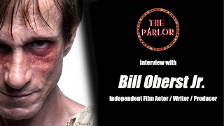 Interview w/ Bill Oberst Jr. (Independent Film Actor / Writer / Producer) video