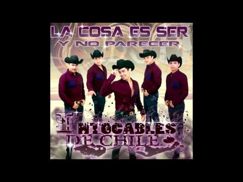 Que valga la pena- Intocables De Chile