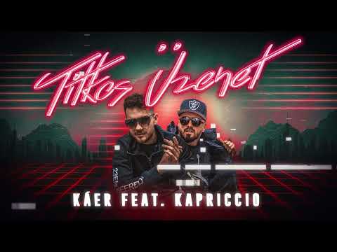 KáeR ft. Kapriccio - Titkos Üzenet 2022 | Official Audio (COVER)