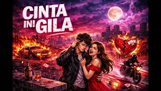 Download lagu RANGAZZ-CINTA INI GILA ( LYRICS MUSIC) mp3