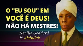 THE NAME THAT MOVES MOUNTAINS! The Hidden Power of the I Am | Neville Goddard & Abdullah