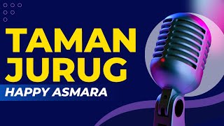 Download lagu Taman Jurug - Karaoke Happy Asmara Versi Original mp3