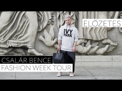 IRÁNY LONDON, MILÁNÓ ÉS PÁRIZS! - #FASHIONWEEKTOUR ELŐZETES // #BENCECSALAR