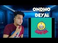 Reacting Ondho Deyal - Shonar Bangla Circus