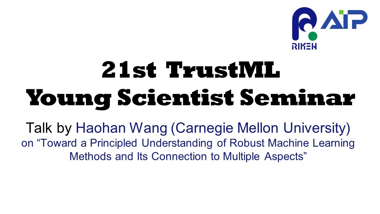 TrustML Young Scientist Seminar #21 20220705 サムネイル