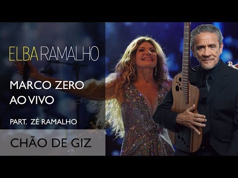 Chão de Giz part. ZÉ RAMALHO | DVD Marco Zero | Elba Ramalho