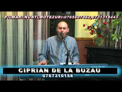 Ciprian de la Buzau COLAJ ASCULTARE