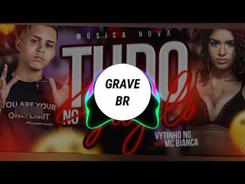 VYTINHO NG Feat. MC BIANCA - TUDO NO SIGILO - (COM GRAVE)