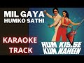 Mil Gaya Hum Ko Sathi Karaoke with Lyrics | Hum Kisise Kum Nahin