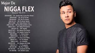 Nigga Flex Las Mejores Canciones