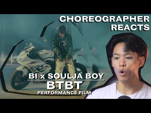 Dancer Reacts to BI x SOULJA BOY - BTBT Performance Film