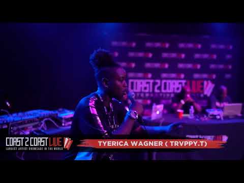 Tyerica Wagner ( TRVPPY.T) Performs at Coast 2 Coast LIVE | Houston All Ages Edition 8/17/18