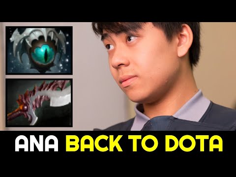 ANA back to Dota with UNKILLABLE LIFESTEALER