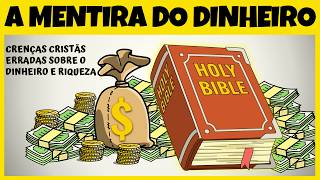 O que a Bíblia nunca disse sobre dinheiro