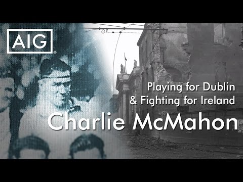 Charlie McMahon - Playing for Dublin & Fighting for Ireland | AIG Ireland