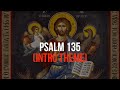 Psalm 135—Byzantine Chant (Intro Theme) - Living Orthodox Psalm 135—Byzantine Chant (Intro Theme)