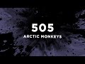 Arctic Monkeys 505 Lyrics