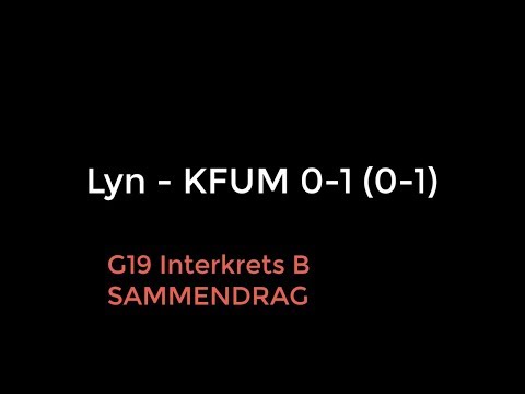 G19 Interkrets B: Lyn - KFUM 0-1 (0-1) SAMMENDRAG