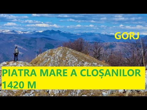 Munții Mehedinți - Piatra Mare a Cloșanilor ( ” Piatra Craiului” din Gorj )