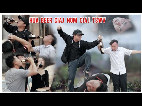 Hau beer ciaj nom ciaj tswv - npawg lem  ( NEW VERSION )